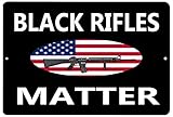 Rogue River Tactical Funny Pro 2nd Gun Metal Tin Sign Wall Decor Man Cave Bar Black Rifles Matter