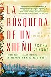 La búsqueda de un sueño (A Dream Called Home Spanish edition): Una autobiografía (Atria Espanol) by