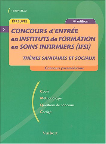 Concours d'entrée en instituts de formation en soins infirmiers, IFSI