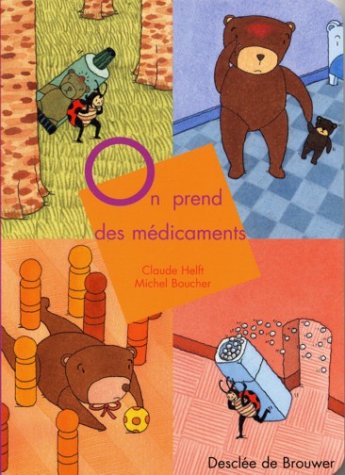 On prend des médicaments