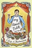 Cover of My Usual Table: A Life in Restaurants