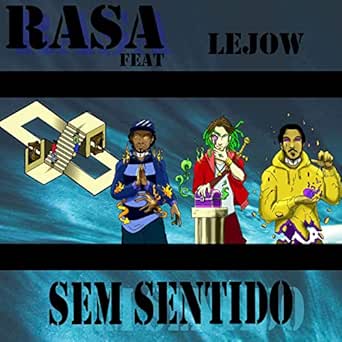 Sem Sentido By Rasa Mc On Amazon Music Amazon Com
