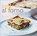 Al Forno: Oven-Baked Dishes from Italy by 