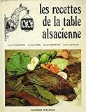 Image de Les recettes de la table alsacienne