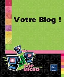 Votre blog !