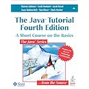 The Java Tutorial: A Short Course on the Basics, 4th Edition