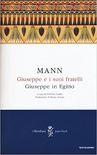 Thomas Mann - Giuseppe e i suoi fratelli 03. Giuseppe in Egitto (2015)