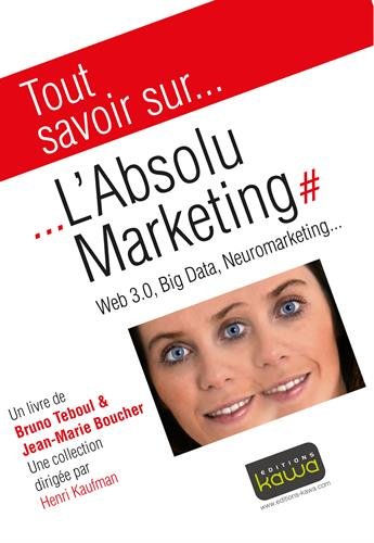 L' absolu marketing
