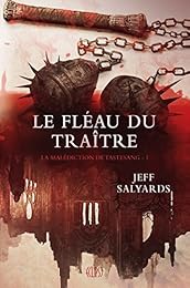 Le  fléau du traître