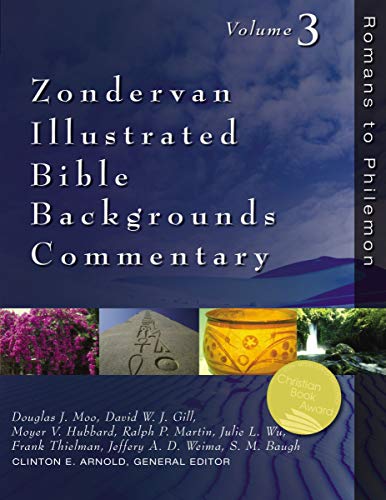 Zondervan Illustrated Bible Backgrounds Commentary, Vol. 3: Romans to Philemon by Zondervan