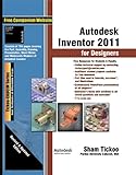 Autodesk Inventor 2011 for Designers by