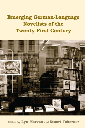 Emerging German-Language Novelists of the Twenty-First Century (Studies in German Literature Linguis by Camden House