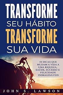 Livro Transforme seu hábito Transforme sua vida