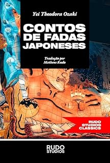 Livro Contos de Fadas Japoneses: histórias clássicas de encantamento, destino e maravilha do velho Japão