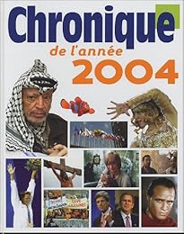 Chronique de l'année 2004