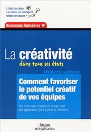 La  créativité dans tout ses états