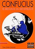 Confucius : Le message du Bienveillant by