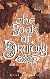 The Book of Druidry, 2nd Edition by Ross Nichols