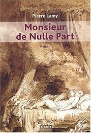Monsieur de nulle part