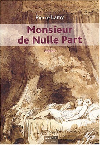 Monsieur de nulle part