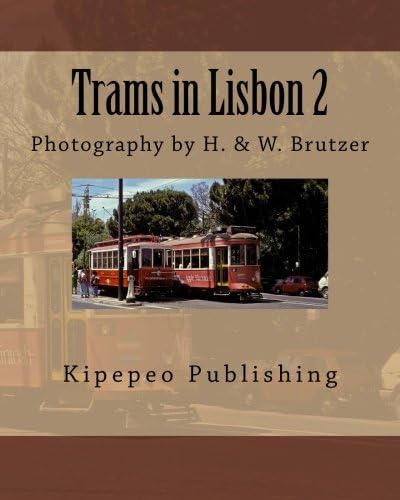 Trams in Lisbon 2: Photography by H. &amp; W. Brutzer