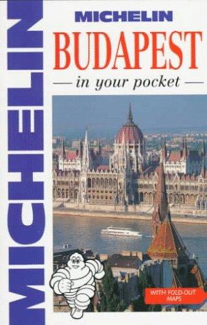 Michelin In Your Pocket Budapest, 1e (In Your Pocket)