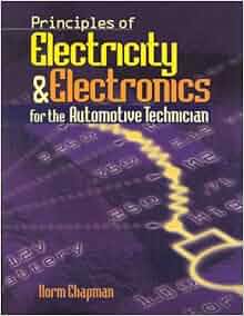 Principles Of Electricity Amp Electronics For The Automotive