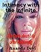 Intimacy with the Infinite: The Truth about Life after Awakening by Ananda Devi