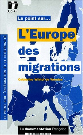 L' Europe des migrations
