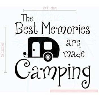 Best Memories Made Camping Wall Decals for Camper Wall Art Sticker Family Quote 18x18-Inch Glossy Black