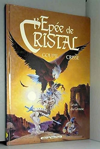 Download L'Épée de cristal  Tome 4 : Le cri du grouse PDF