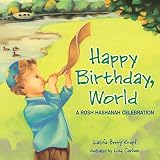 Happy Birthday, World: A Rosh Hashanah Celebration (Very First Board Books)