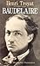 Baudelaire by