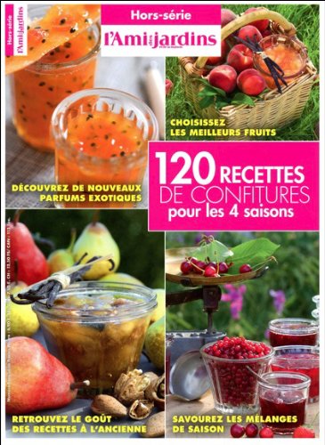 120 recettes de confitures pour les 4 saisons by (Paperback)