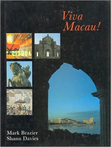 Viva Macau!, by Mark Brazier Viva Macau!, by Mark Brazier