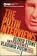 The Putin Interviews (Showtime Documentary Films)