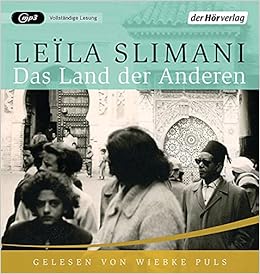 Das Land Der Anderen Roman Slimani Leila Puls Wiebke Thoma Amelie Amazon De Bucher