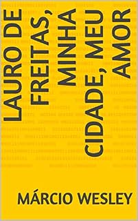 Livro Lauro de Freitas, minha cidade, meu amor