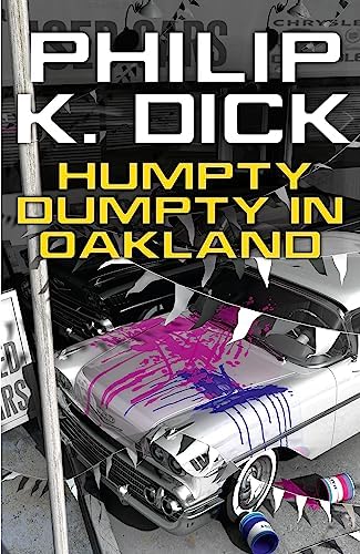 フィリップ・K・ディック　The Broken Bubble The Broken Bubble: Philip K. Dick, Chris Moore: 9780586090664