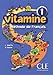 Vitamine 1 : Livre de l'eleve (French Edition)