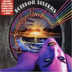 Scissor Sisters Comfortably Numb 2 Amazon Com Music