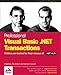 Professional VB.NET Transactions by 