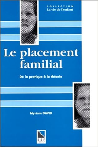 Amazon Fr Le Placement Familial David M Livres Amazon Fr Le Placement Familial David M Livres
