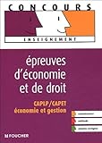 EPREUVES ECONOMIE DROIT CAPLP/CAPET ECO GEST (Ancienne édition) by 