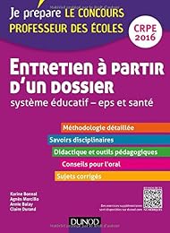 Entretien à partir d'un dossier, système éducatif, EPS et santé