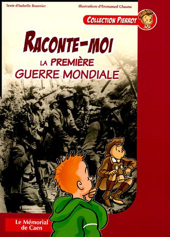 Raconte-moi la Première Guerre mondiale by (Paperback)
