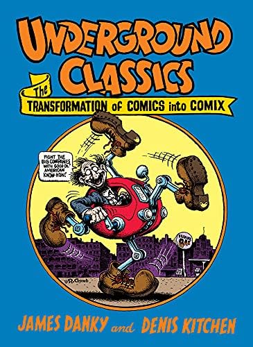 A History of Underground Comics: Mark James Estren: 9780879320751