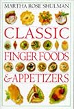 Image de Classic Finger Foods and Appetizers Cookbook (Classic cookbook)