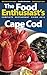 Cape Cod - 2016 (The Food Enthusiast's Complete Restaurant Guide)