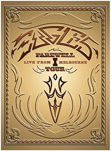 Eagles - Farewell Tour - Live From Melbourne